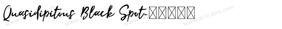 Quasidipitous Black Spot字体转换